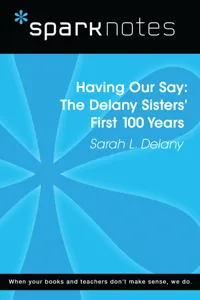 Having Our Say: The Delany Sisters' First 100 Years_cover