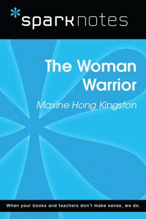 The Woman Warrior (SparkNotes Literature Guide)