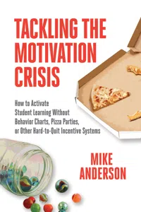 Tackling the Motivation Crisis_cover