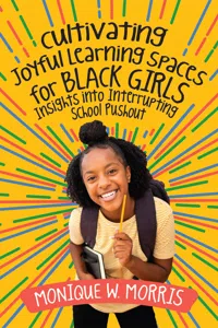 Cultivating Joyful Learning Spaces for Black Girls_cover