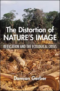 The Distortion of Nature's Image_cover