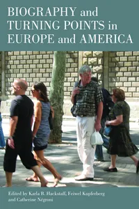 Biography and Turning Points in Europe and America_cover
