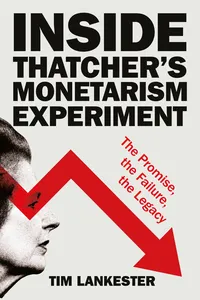 Inside Thatcher's Monetarism Experiment_cover