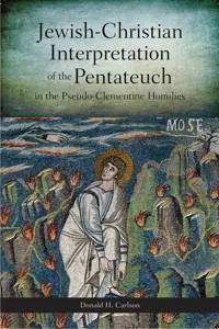Jewish-Christian Interpretation of the Pentateuch in the Pseudo-Clementine Homilies_cover