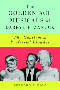 The Golden Age Musicals of Darryl F. Zanuck_cover