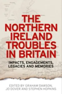 The Northern Ireland Troubles in Britain_cover