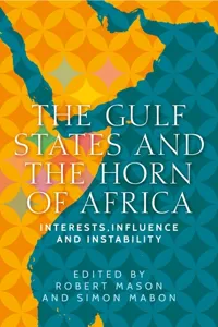 The Gulf States and the Horn of Africa_cover