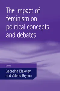 The impact of feminism on political concepts and debates_cover