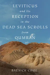 Leviticus and Its Reception in the Dead Sea Scrolls from Qumran_cover