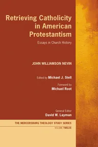 Retrieving Catholicity in American Protestantism_cover