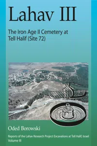 Lahav III: The Iron Age II Cemetery at Tell Halif (Site 72)_cover