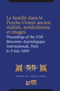 La famille dans le Proche-Orient ancien: réalités, symbolismes et images_cover