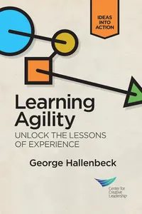 Learning Agility: Unlock the Lessons of Experience_cover