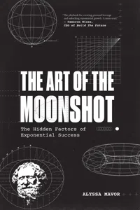 The Art of the Moonshot_cover