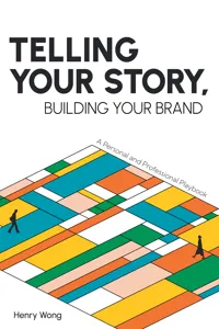 Telling Your Story, Building Your Brand_cover