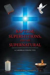 Baptism, Superstitions, and the Supernatural_cover