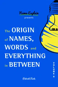 The Origin of Names, Words and Everything in Between_cover