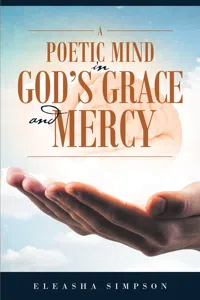 A Poetic Mind in God's Grace and Mercy_cover