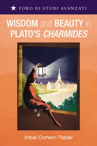 Wisdom and Beauty in Plato's Charmides_cover