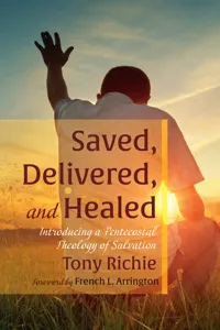 Saved, Delivered, and Healed_cover
