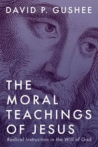 The Moral Teachings of Jesus_cover