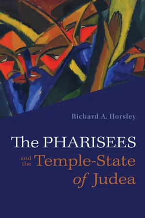 The Pharisees and the Temple-State of Judea