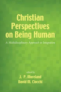 Christian Perspectives on Being Human_cover