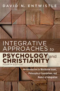 Integrative Approaches to Psychology and Christianity, Fourth Edition_cover
