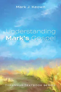 Understanding Mark's Gospel_cover