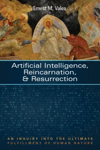 Artificial Intelligence, Reincarnation, and Resurrection_cover