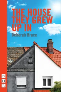 The House They Grew Up In_cover