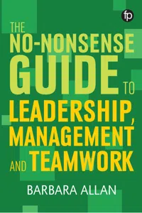 The No-Nonsense Guide to Leadership, Management and Teamwork_cover