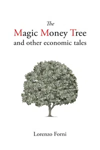 The Magic Money Tree and Other Economic Tales_cover