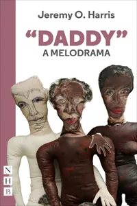 "Daddy": A Melodrama_cover