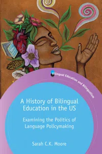 A History of Bilingual Education in the US_cover