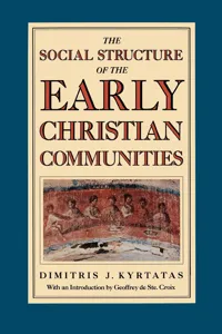 The Social Structure of the Early Christian Communities_cover
