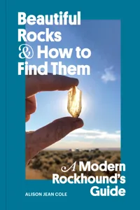 Beautiful Rocks and How to Find Them_cover
