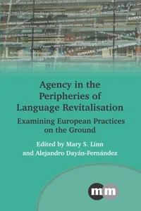 Agency in the Peripheries of Language Revitalisation_cover