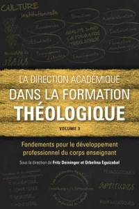 La direction académique dans la formation théologique, volume 3_cover