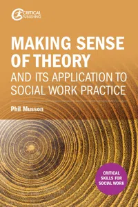 Making sense of theory and its application to social work practice_cover