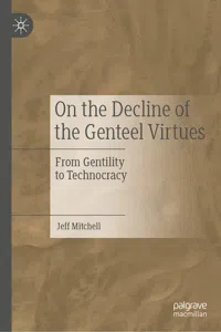 On the Decline of the Genteel Virtues_cover