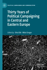 Thirty Years of Political Campaigning in Central and Eastern Europe_cover
