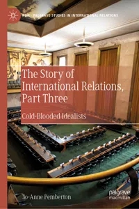 The Story of International Relations, Part Three_cover