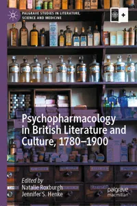 Psychopharmacology in British Literature and Culture, 1780–1900_cover