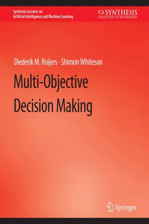 Multi-Objective Decision Making
