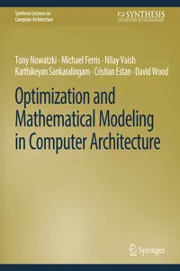 Optimization and Mathematical Modeling in Computer Architecture_cover