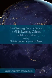 The Changing Place of Europe in Global Memory Cultures_cover