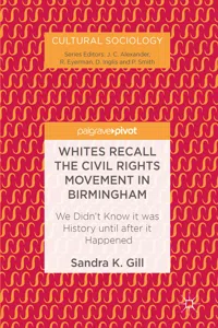 Whites Recall the Civil Rights Movement in Birmingham_cover