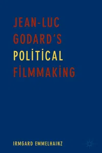 Jean-Luc Godard's Political Filmmaking_cover