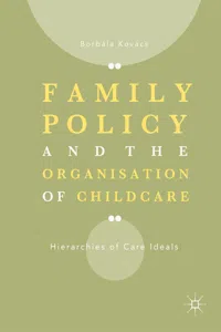 Family Policy and the Organisation of Childcare_cover